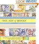 The Art of Money: The History and Design of Paper Currency from Around the World