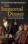 The Immortal Dinner: A Famous Evening of Genius and Laughter in Literary London, 1817 (New Amsterdam)