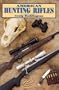 American Hunting Rifles: Their Application in the Field for Practical Shooting