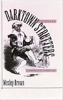 Darktown Strutters: A Novel