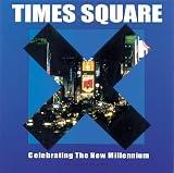 Times Square: Celebrating the New Millennium