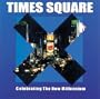 Times Square: Celebrating the New Millennium