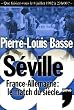 S�ville 82 : France-Allemagne Le match du si�cle