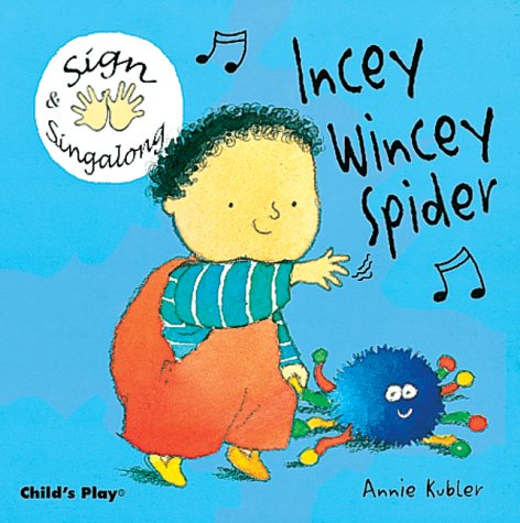 Incey Wincey Spider (Sign & Sing-Along) (BSL) (Sign & Sing-along)