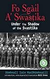 Fo sgàil a'swastika = Under the shadow of the swastika