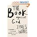 The Book Against God