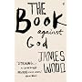 The Book Against God