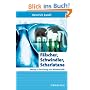 F�lscher, Schwindler, Scharlatane.: Betrug in Forschung und Wissenschaft (Erlebnis Wissenschaft)