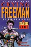 The Killing Ring: Crying Freeman
