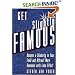 Get Slightly Famous: Become a Celebrity in Your Field and Attract More Business with Less Effort
