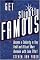 Get Slightly Famous: Become a Celebrity in Your Field and Attract More Business with Less Effort
