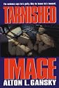 Tarnished Image (The Barringston Relief Chronicles #2)