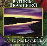 Batukim Brasileiro-Canto Das Lavadeiras