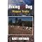 Traveling with Your Pets - Camping, Hiking, and Road Trips