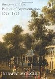 Turquerie and the Politics of Representation, 17281876