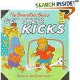 Berenstain Bears Get Their Kicks (First Time Books(R))