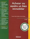Acheter ou vendre un bien immobilier : Edition 2006