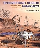 Engineering Design Graphics-AutoCAD 2000