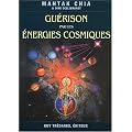 Gu�rison par les �nergies cosmiques