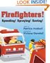 Firefighters: Speeding! Spraying! Saving! (Things That Go)