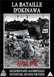 Revue AK Vidéo  / La Bataille d'Okinawa (Avril 1945)