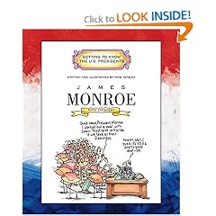 James Monroe: Fifth President, 1817-1825 (Getting to Know the Us Presidents)
