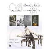 Scotland's Glass: 400 Years of Glassmaking