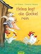 Helma legt die Gockel rein