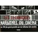 Les techniques narratives du cin�ma : Les 100 plus grands proc�d�s que tout r�alisateur doit conna�tre