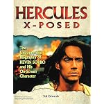 Hercules X-Posed: The Unauthorized Biography of Kevin Sorbo and His On-Screen Character book cover