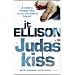 Judas Kiss (A Taylor Jackson Thriller)