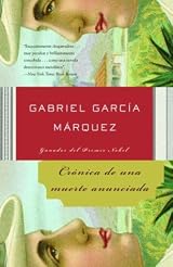 Cronica de una muerte anunciada by Gabriel Garcia Marquez