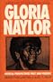 Gloria Naylor: Critical Perspectives Past And Present (Amistad Literary Series)