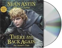 There and Back Again : An Actor's Tale