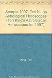 Scorpio : Teri King's complete horoscope for all those whose birthdays fall between 24 October and 22 November