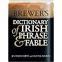 Brewer's Dictionary of Irish Phrase and Fable (Cassell Dictionary Of ...)