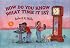 How Do You Know What Time It Is? (Albert Whitman Prairie Books)