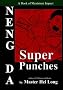 Neng Da: Super Punches
