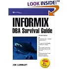 Click here to buy The Informix DBA Survival Guide (2nd Edition) by  Joe Lumbley.