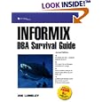 The Informix DBA Survival Guide (2nd Edition)