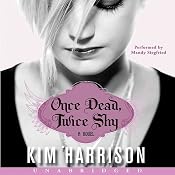 Once Dead, Twice Shy: Madison Avery, Book 1 | [Kim Harrison]