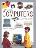 All About Computers: Amazing Microchip Machines and Technology (All About)