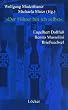 Der F�hrer bin ich selbst. Engelbert Dollfu� - Benito Mussolini - Briefwechsel