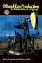 Oil & Gas Production in Nontechnical Language