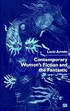Contemporary Women's Fiction and the Fantastic