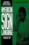 American Sign Language Green Books, A Student's Text Units 10-18 (American Sign Language Series)