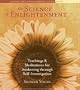 The Science of Enlightenment