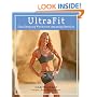 Ultrafit: Challenging Workouts, Amazing Results
