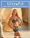 Ultrafit: Challenging Workouts, Amazing Results