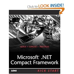 Microsoft .NET Compact Framework Kick Start